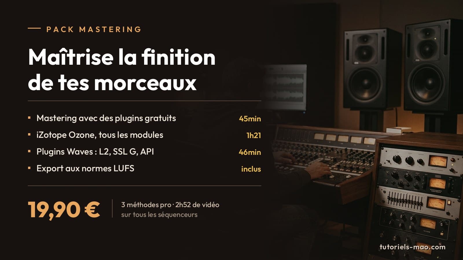 Pack Mastering : maîtrise la finition de tes morceaux